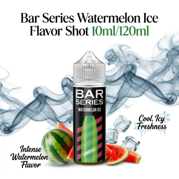 Bar Series Watermelon Ice Flavor Shot 10ml/120ml