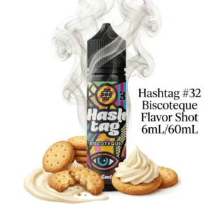 Hashtag #32 Biscoteque Flavor Shot 6mL/60mL