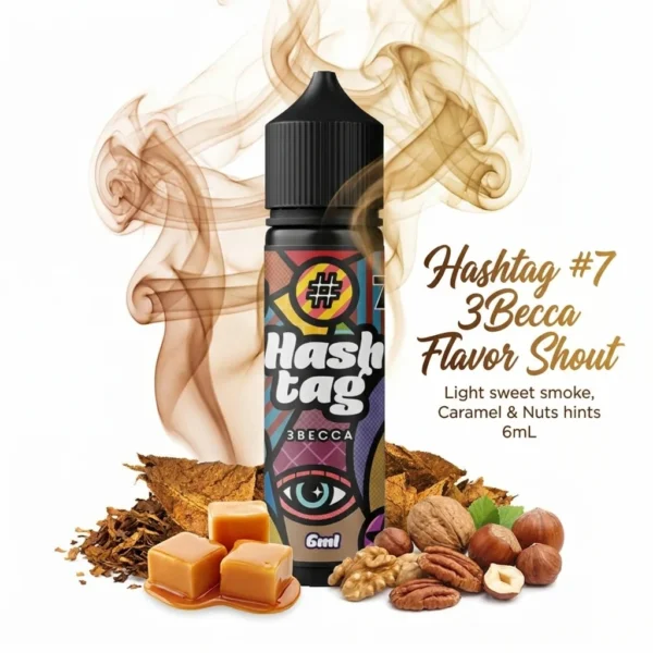Hashtag #7 3Becca Flavor Shout 6mL/60mL