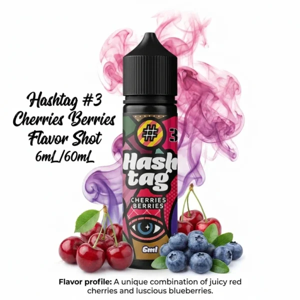 Hashtag #31 Cherries Berries Flavor Shot 6mL/60mL