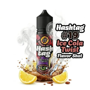 Hashtag #19 Ice Cola Twist Flavor Shot 6mL/60mL