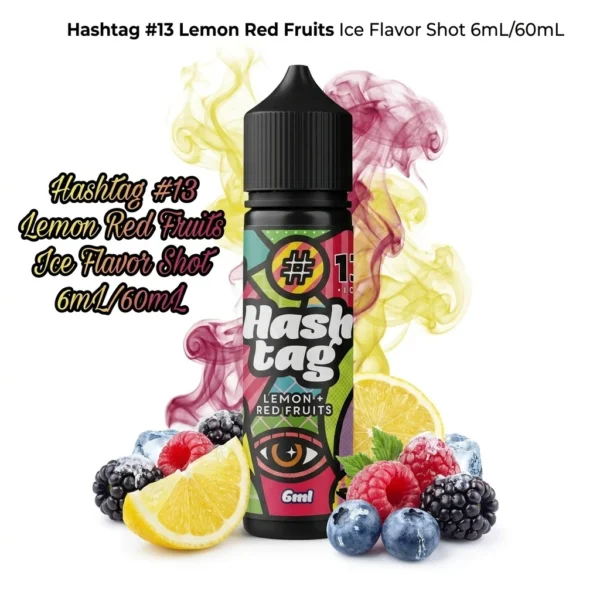 Hashtag #13 Lemon Red Fruits Ice Flavor Shot 6mL/60mL