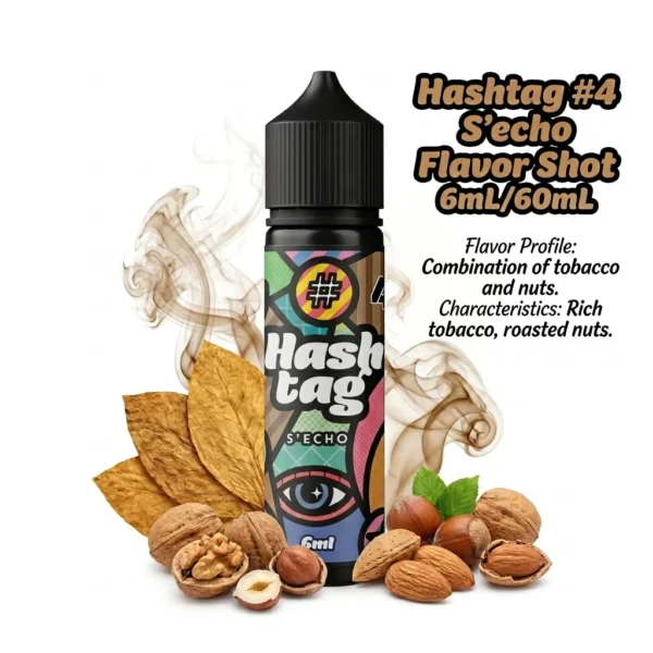 Hashtag #4 S’echo Flavor Shot 6mL/60mL