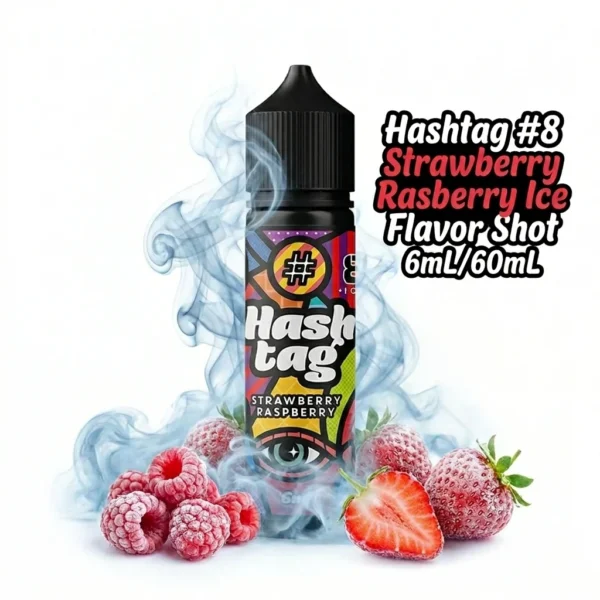 Hashtag #8 Strawberry Rasberry Ice Flavor Shot 6mL/60mL