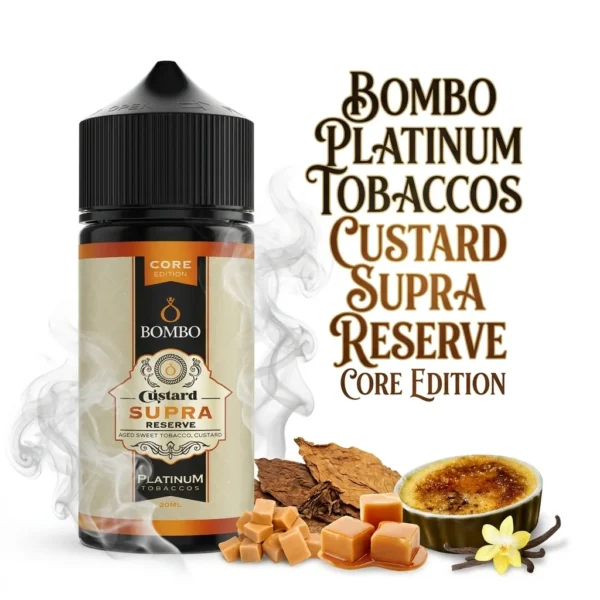 Bombo Platinum Tobaccos Custard Supra Reserve Core Edition Flavor Shot 20mL/120mL